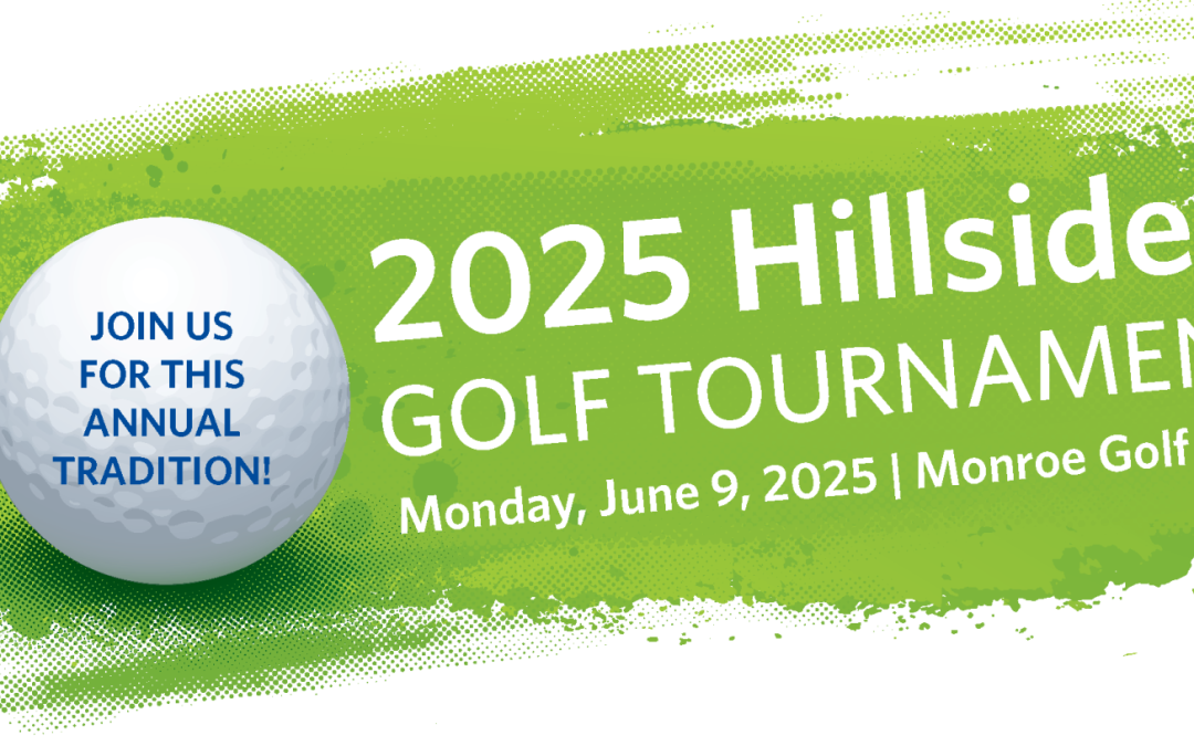Fore! Hillside’s Annual Charity Golf Tournament Returns June 9 to Monroe Golf Club